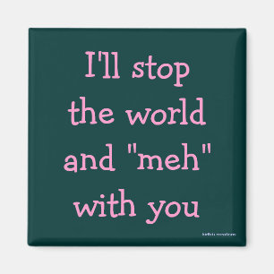 magnet - I'll stop the world