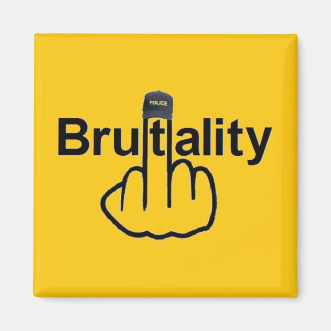 Magnet Police Brutality Flip (Front)