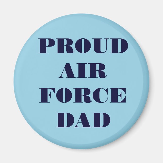 Magnet Proud Air Force Dad (Front)