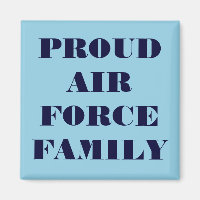 Magnet Proud Air Force Family