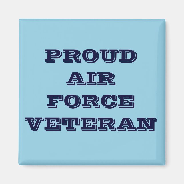 Magnet Proud Air Force Veteran (Front)