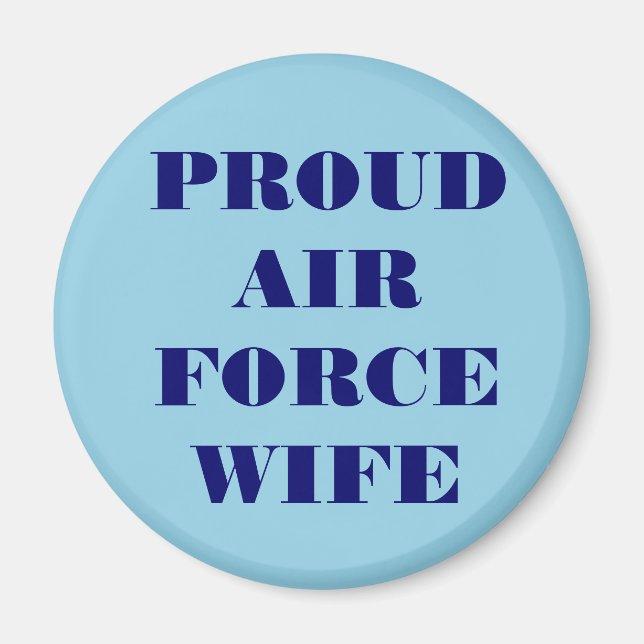 Magnet Proud Air Force Wife (Front)