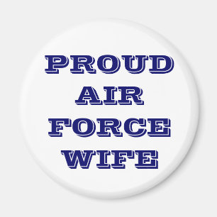 Magnet Proud Air Force Wife