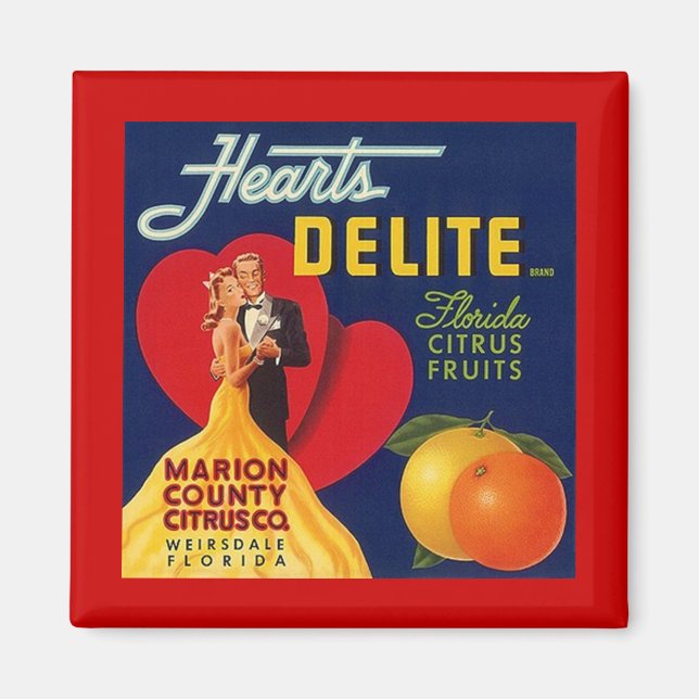 MAGNET ~ WALTZ ~ HEARTS DELITE FLORIDA CITRUS (Front)