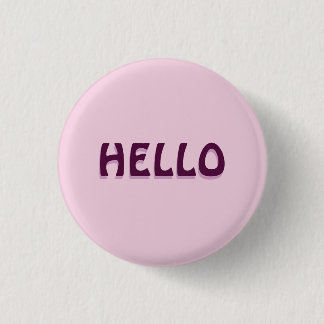MAGNET WITH HELLO 3 CM ROUND BADGE