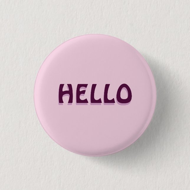 MAGNET WITH HELLO 3 CM ROUND BADGE (Front)