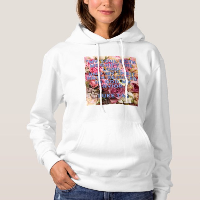 Magnificat Luke 1:46 Hoodie (Front)