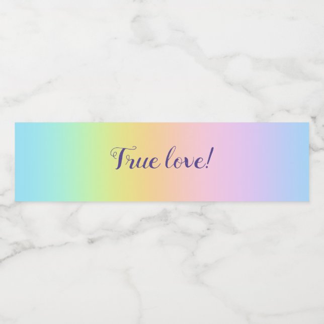 Magnificent Pastel Rainbow Wedding "True Love!" Water Bottle Label (Single Label)