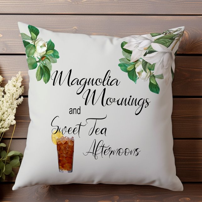 Magnolia Mornings Sweet Tea Afternoon Southern Cushion (Creator Uploaded)
