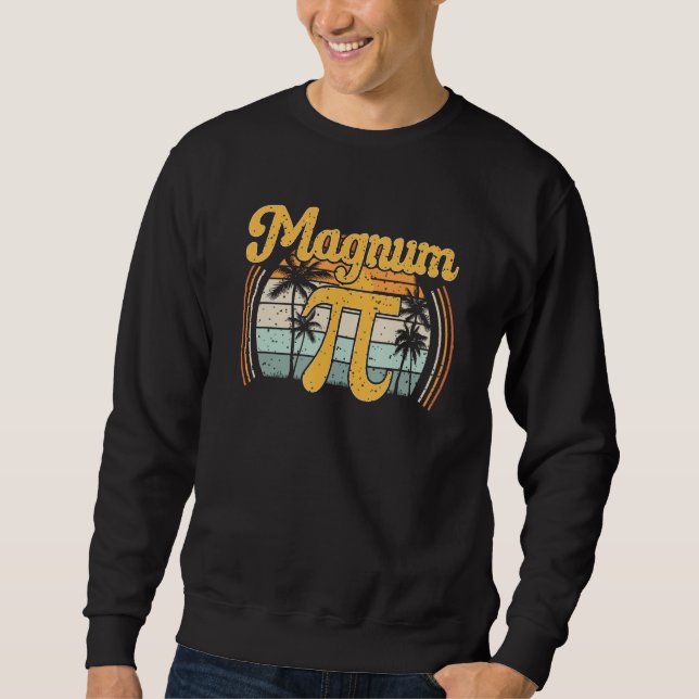 Magnum Pi Math Pi Day Retro Sweatshirt (Front)