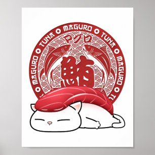 Maguro Tuna Sushi Cat  Poster