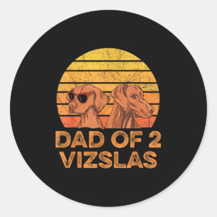 Magyar Vizsla Quote For A Vizsla Dad  Classic Round Sticker