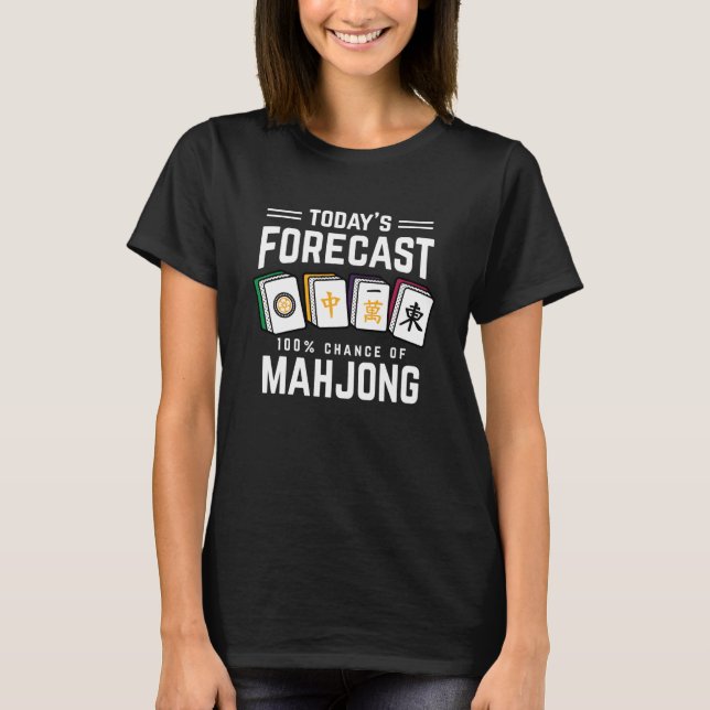 Mah Jong To Day Forecast 100 Change Of Mahjong T-Shirt (Front)