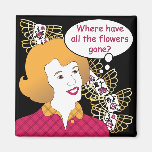 Mah Jongg Sayings Flowers Magnet (Front)