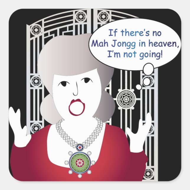 Mah Jongg Sayings Heaven Square Sticker (Front)