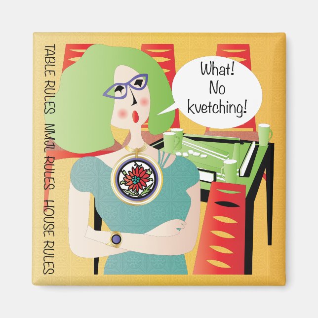Mah Jongg Sayings Kvetching Magnet (Front)