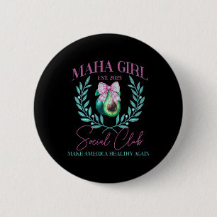 Maha Girl Social Club Trump Kennedy Make America H 6 Cm Round Badge