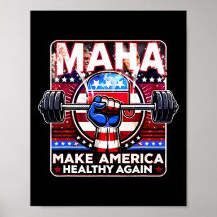 Maha Make America Healthy Again Trump Kennedy 2024 Poster