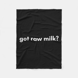 Maha Mega Got Raw Milk Organic Natural Food Rfk Jr Fleece Blanket