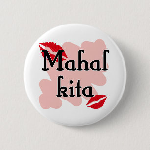 Mahal Kita - Filipino I love you 6 Cm Round Badge