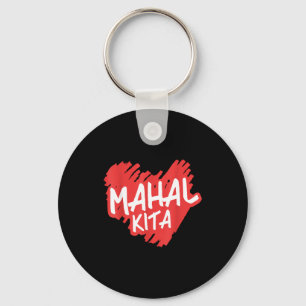 Mahal Kita - I Love You In Filino - Filino  Key Ring