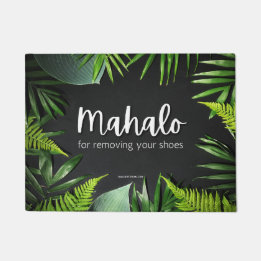 MAHALO FOR REMOVING YOUR SHOES - Door Mat Rug