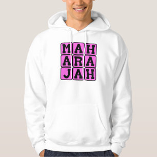 Maharajah, Sanskrit for Great King Hoodie