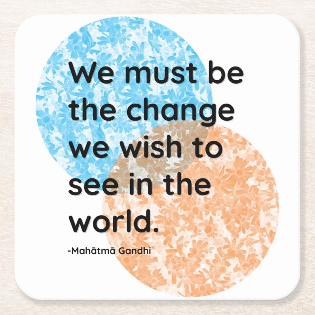 Mahatma Gandhi Change Quotes Square Paper Coaster (Front)