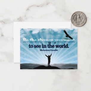 Mahatma Gandhi Inspirational Quote "Be the change" Card
