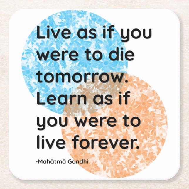 Mahatma Gandhi Live Learn Quotes Square Paper Coaster (Front)