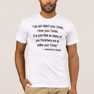 Mahatma Gandhi on Christians T-Shirt