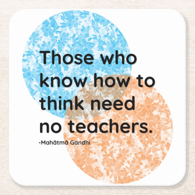 Mahatma Gandhi Think Quotes Square Paper Coaster (Front)