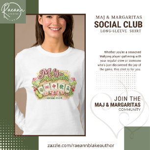 Mahj & Margaritas Social Club Ladies Long-Sleeve T-Shirt