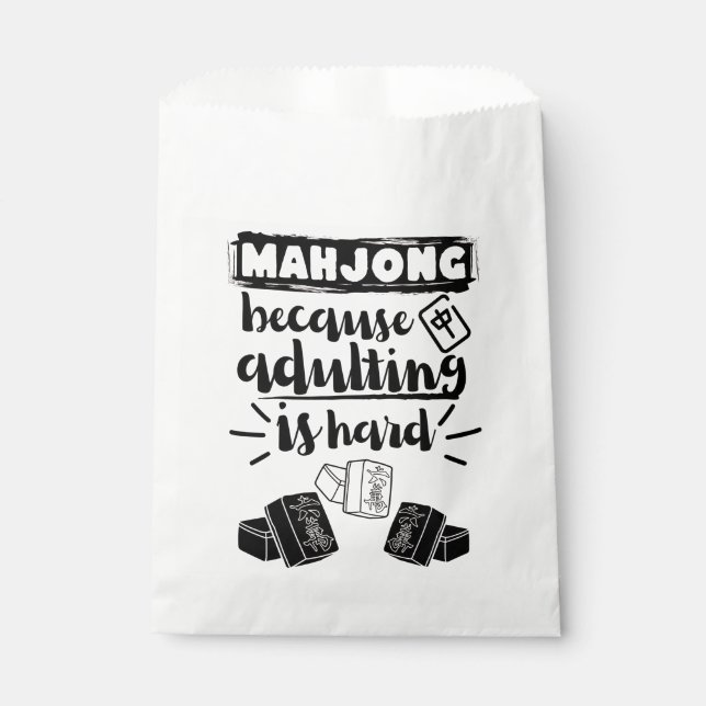 Mahjong because adulting is hard | Funny mahjong Favour Bags (Front)