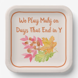 Mahjong Days End in Y Watercolor Autumn Leaves Paper Plate