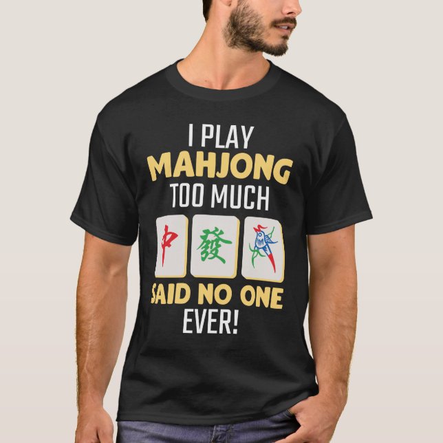 Mahjong Gamer Board Game China Japan Mah Jong T-Shirt (Front)