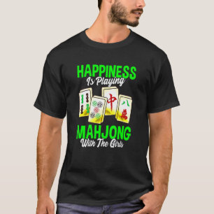 Mahjong Happiness Is Playing Mahjong With The Girl T-Shirt