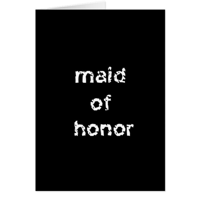 Maid of Honor (Front)
