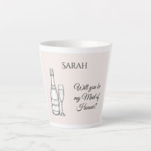 Maid of Honor Proposal Latte Mug | Champagne
