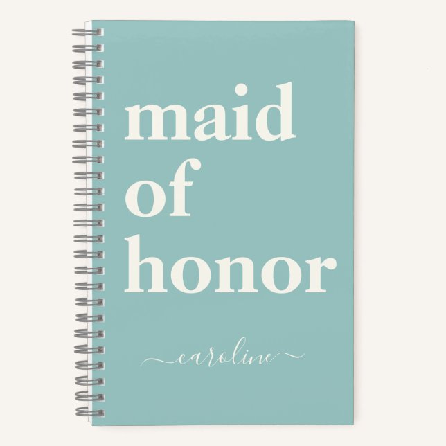 Maid of HonorModern Name Robin's Egg Blue Notebook (Front)