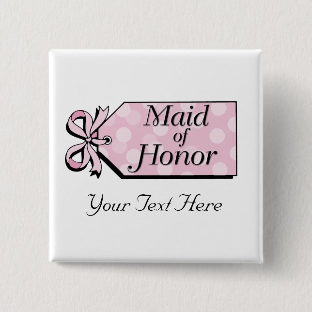 Maid of Honour 15 Cm Square Badge (Front)