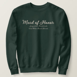 Maid of Honour Bachelorette Party Matching Sweatshirt