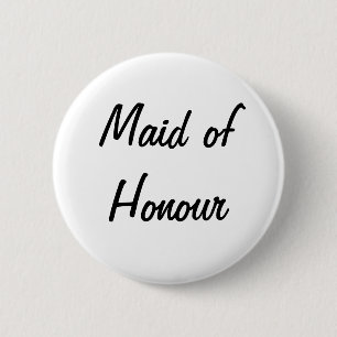'Maid of Honour' Badge