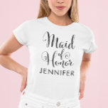Maid of Honour Black Modern Script Custom Wedding T-Shirt<br><div class="desc">Stylish Maid of Honour shirt in a chic black script with custom name text - for the fabulous woman standing by your side!</div>