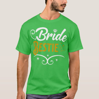 Maid of Honour Bride Bestie Bridal Shower Gifts  T-Shirt