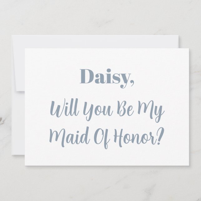 Maid Of Honour Bridesmaid Dusty Blue Cool Wedding  Invitation (Front)