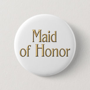 Maid of Honour button
