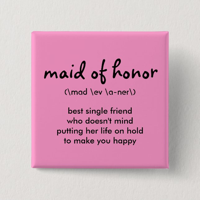 Maid of Honour Button (Front)