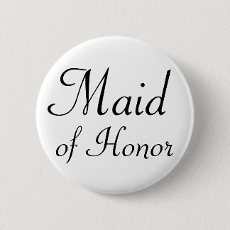 Maid of Honour Pinback Button