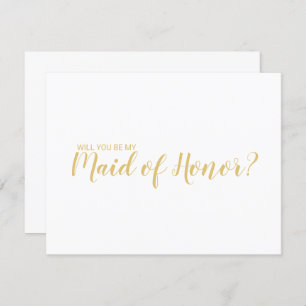 Maid of Honour Proposal Modern Script Gold Invitation